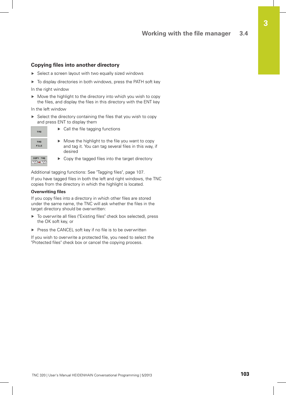Copying files into another directory, Working with the file manager 3.4 | HEIDENHAIN TNC 320 (34055x-06) User Manual | Page 103 / 540