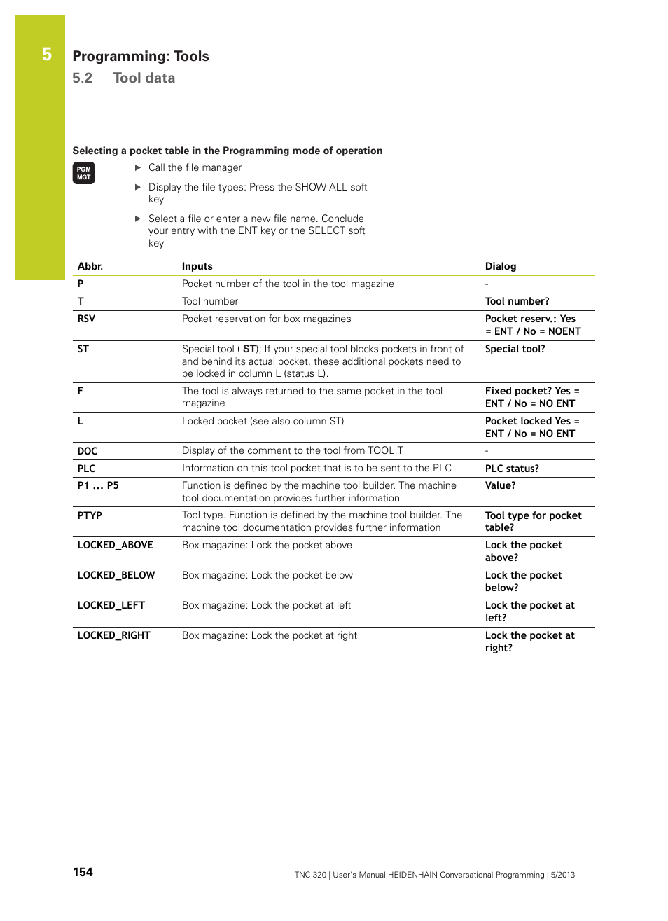 Programming: tools 5.2 tool data | HEIDENHAIN TNC 320 (34055x-06) User Manual | Page 154 / 540