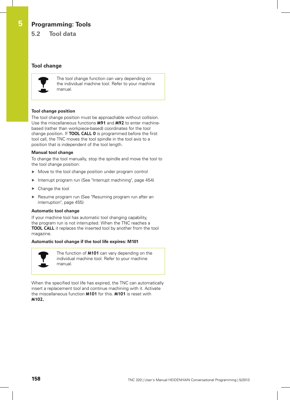 Tool change, Programming: tools 5.2 tool data | HEIDENHAIN TNC 320 (34055x-06) User Manual | Page 158 / 540