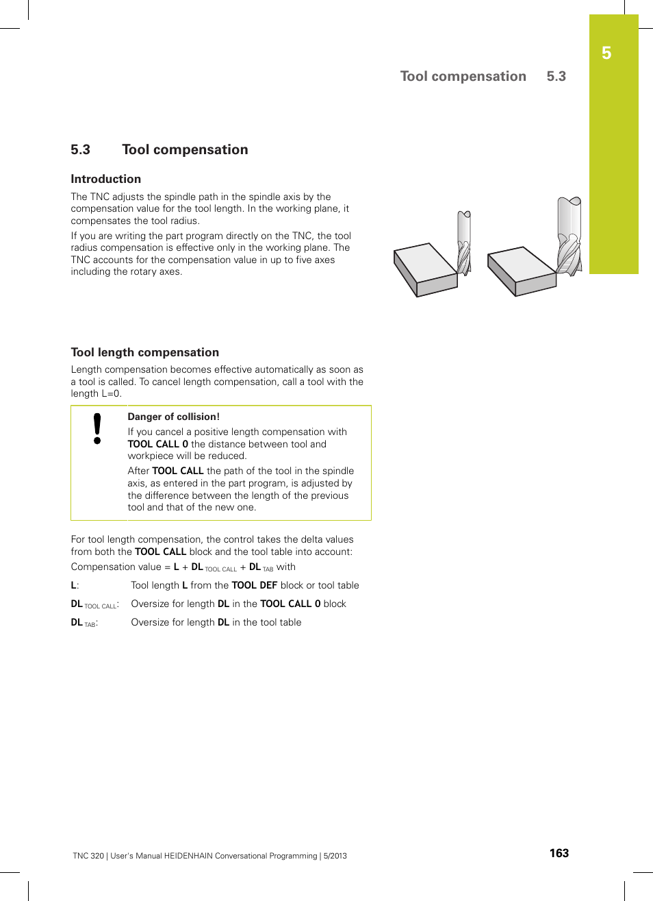 3 tool compensation, Introduction, Tool length compensation | Tool compensation, Tool compensation 5.3 | HEIDENHAIN TNC 320 (34055x-06) User Manual | Page 163 / 540