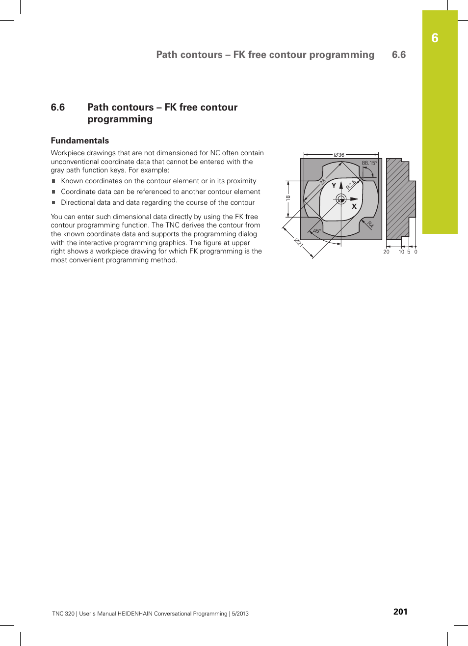 6 path contours – fk free contour programming, Fundamentals, Path contours – fk free contour programming | HEIDENHAIN TNC 320 (34055x-06) User Manual | Page 201 / 540