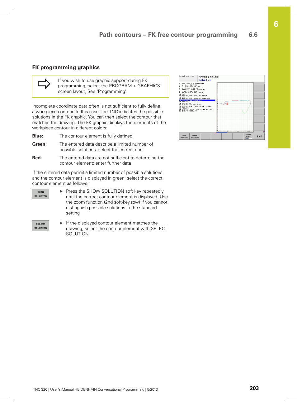 Fk programming graphics, Path contours – fk free contour programming 6.6 | HEIDENHAIN TNC 320 (34055x-06) User Manual | Page 203 / 540