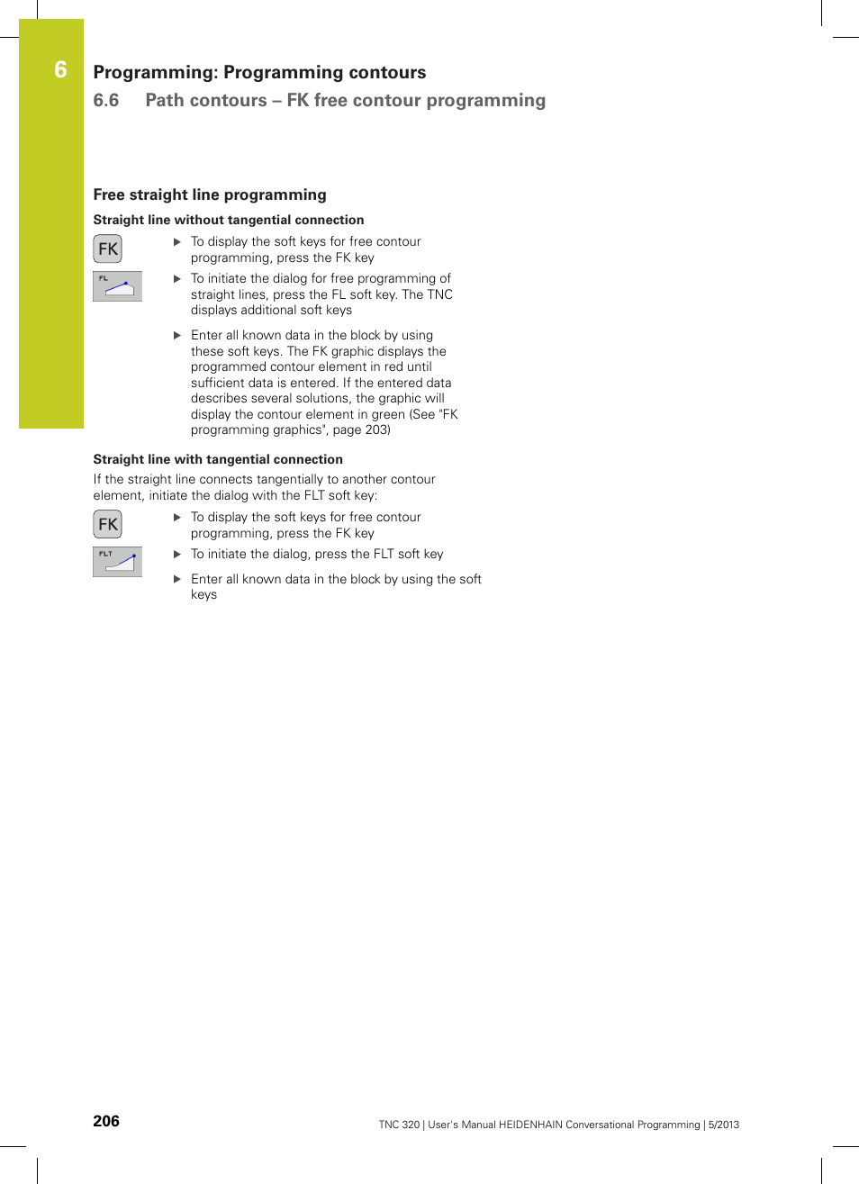 Free straight line programming | HEIDENHAIN TNC 320 (34055x-06) User Manual | Page 206 / 540