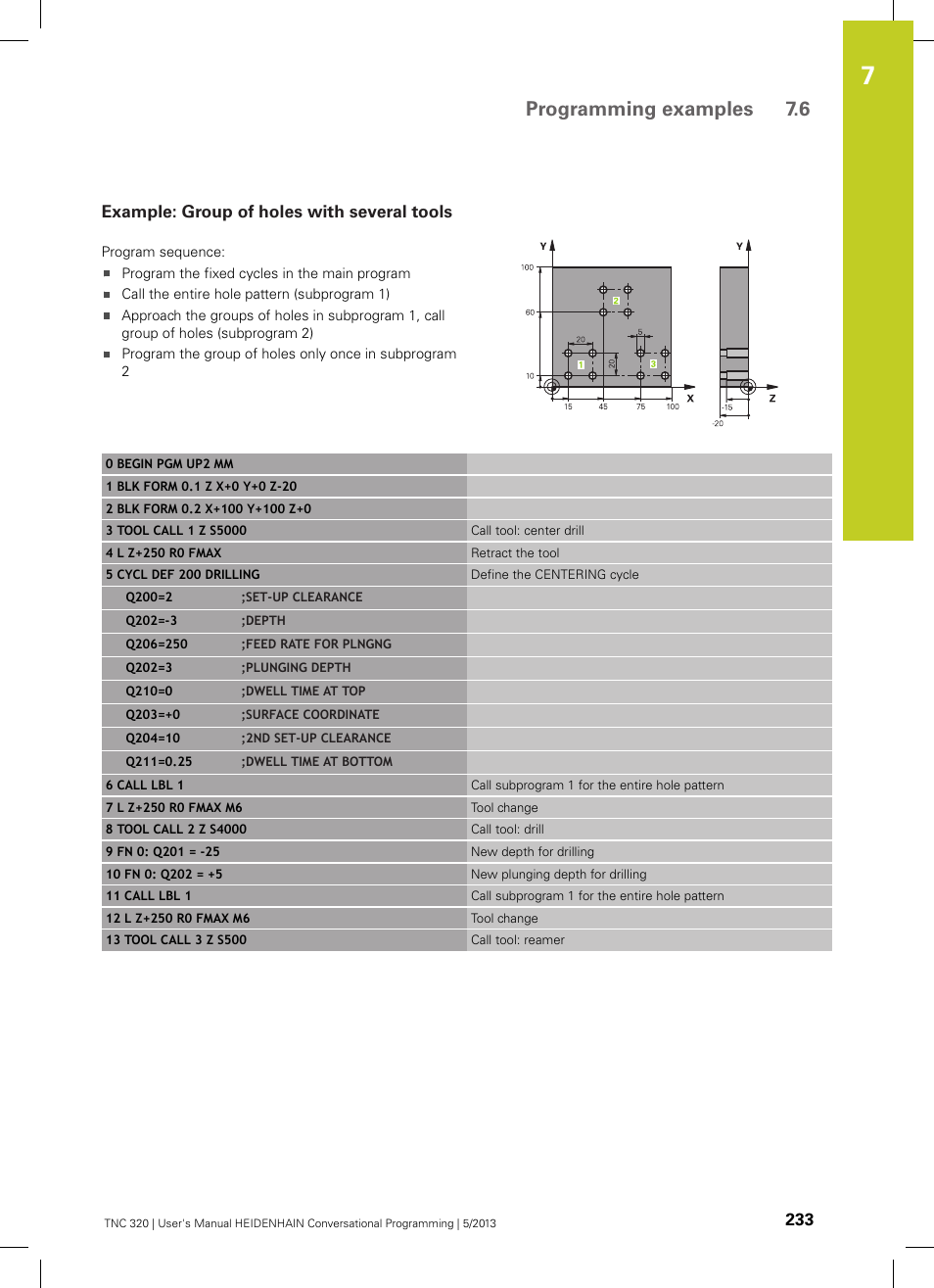 Example: group of holes with several tools, Programming examples 7.6 | HEIDENHAIN TNC 320 (34055x-06) User Manual | Page 233 / 540