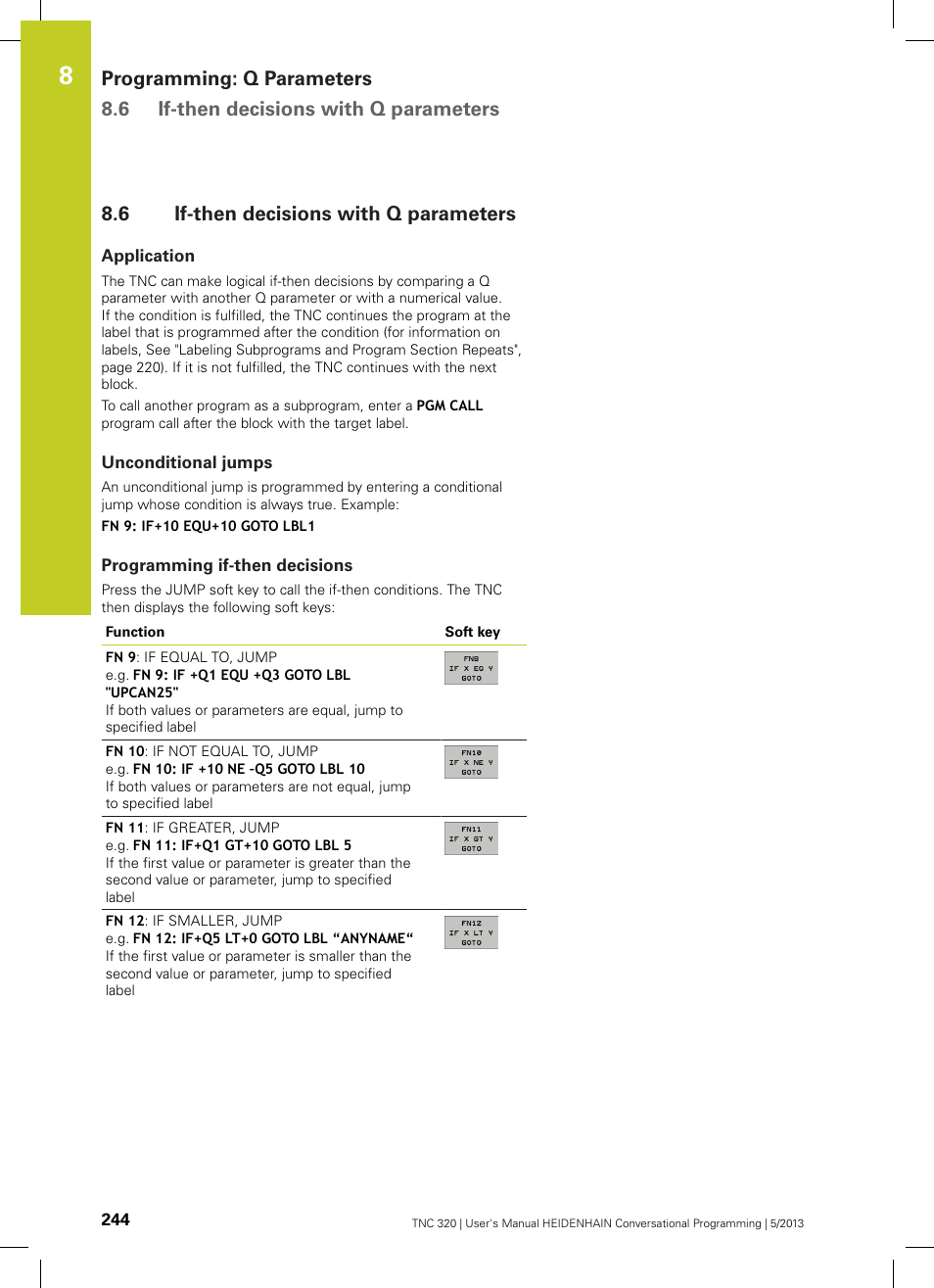 6 if-then decisions with q parameters, Application, Unconditional jumps | Programming if-then decisions, If-then decisions with q parameters | HEIDENHAIN TNC 320 (34055x-06) User Manual | Page 244 / 540