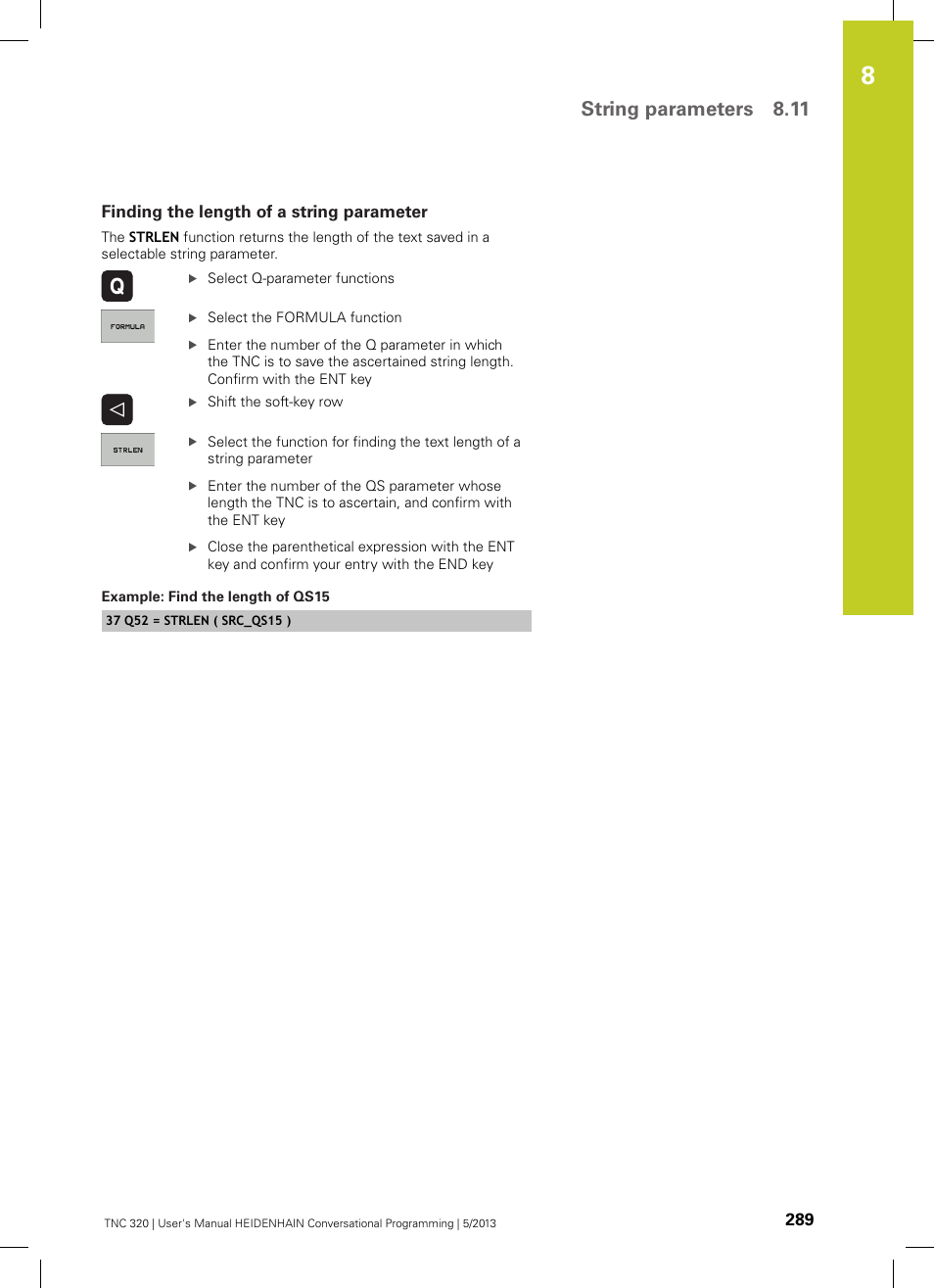 Finding the length of a string parameter, String parameters 8.11 | HEIDENHAIN TNC 320 (34055x-06) User Manual | Page 289 / 540