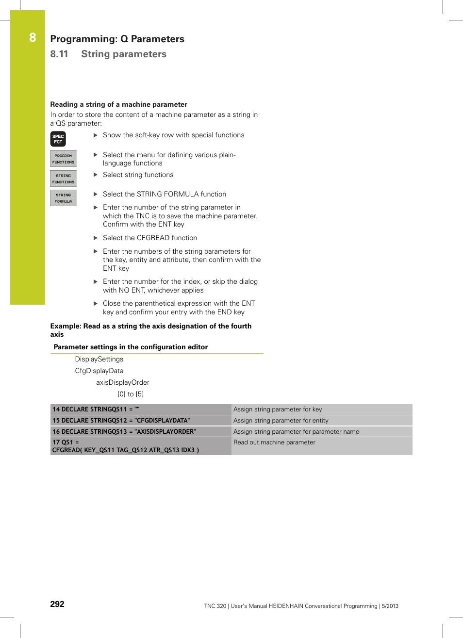 Programming: q parameters 8.11 string parameters | HEIDENHAIN TNC 320 (34055x-06) User Manual | Page 292 / 540