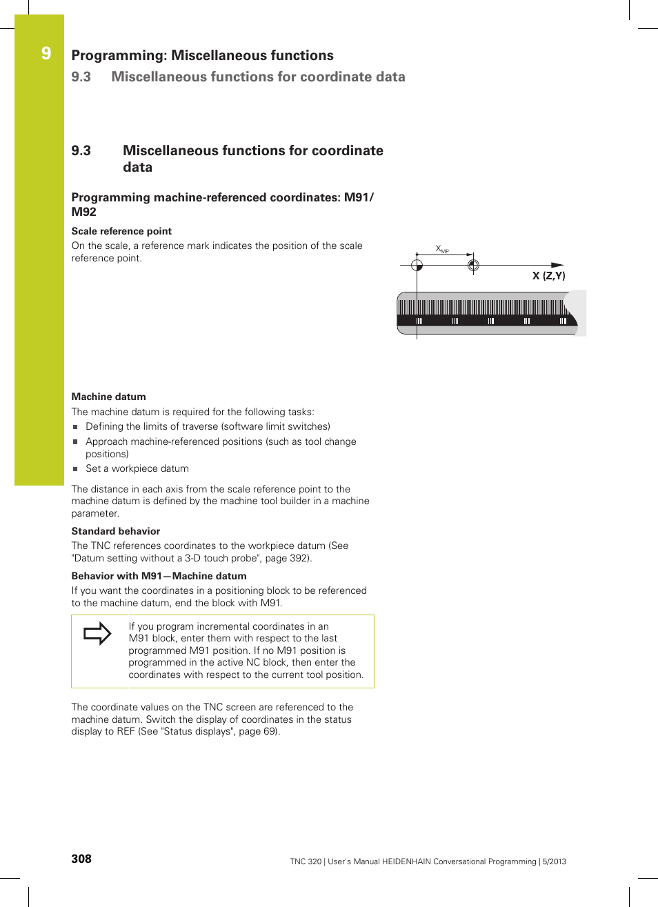 3 miscellaneous functions for coordinate data, Miscellaneous functions for coordinate data | HEIDENHAIN TNC 320 (34055x-06) User Manual | Page 308 / 540