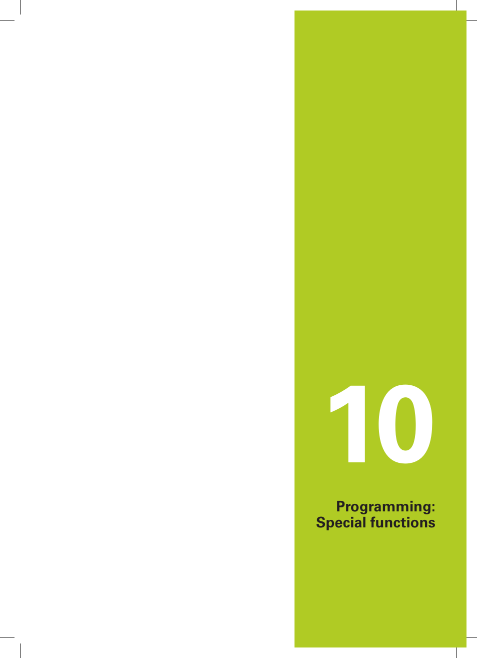 10 programming: special functions, Programming: special functions | HEIDENHAIN TNC 320 (34055x-06) User Manual | Page 325 / 540