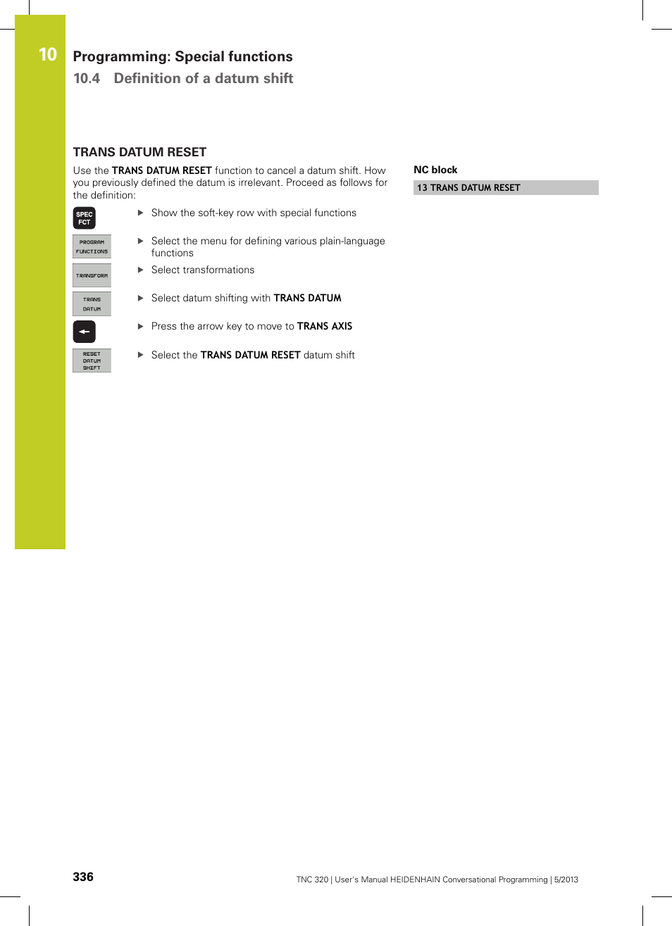 Trans datum reset | HEIDENHAIN TNC 320 (34055x-06) User Manual | Page 336 / 540