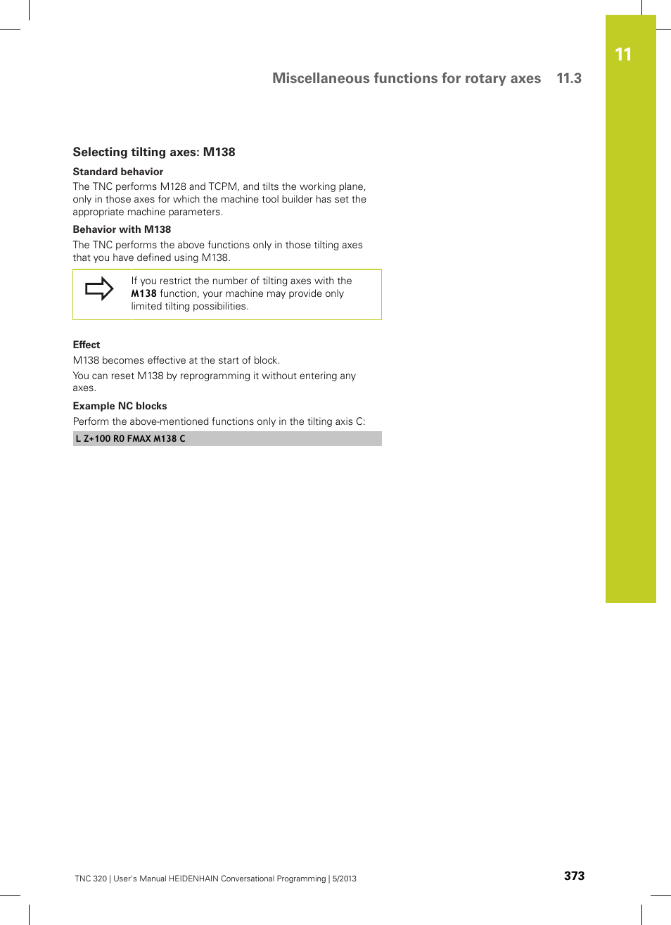 Selecting tilting axes: m138, Miscellaneous functions for rotary axes 11.3 | HEIDENHAIN TNC 320 (34055x-06) User Manual | Page 373 / 540