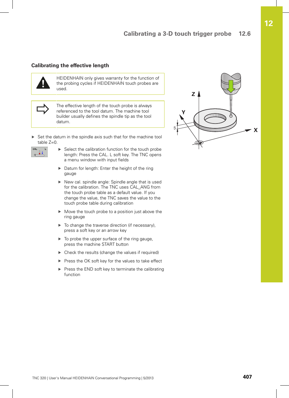 Calibrating the effective length, Calibrating a 3-d touch trigger probe 12.6 | HEIDENHAIN TNC 320 (34055x-06) User Manual | Page 407 / 540