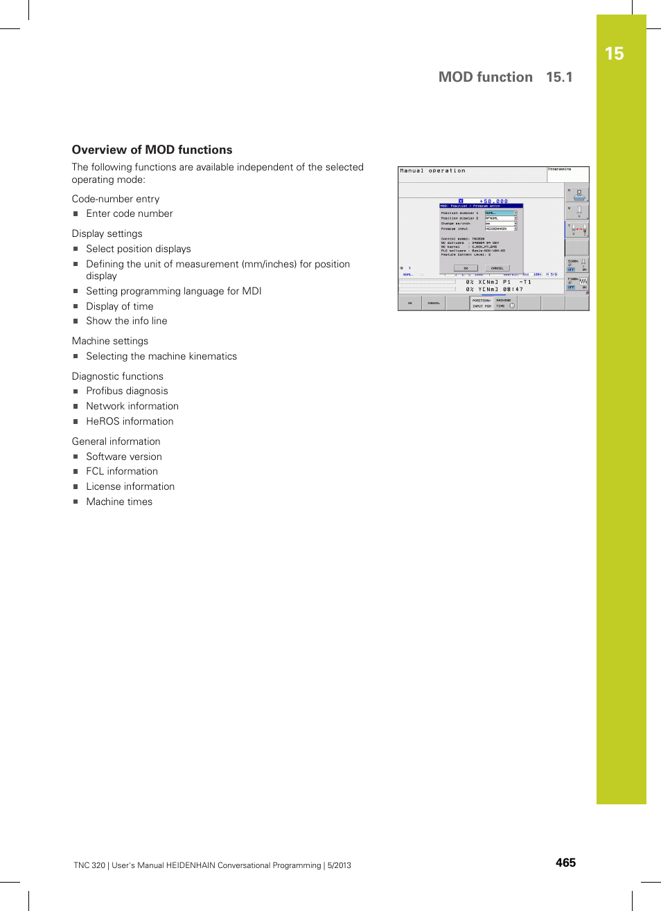 Overview of mod functions, Mod function 15.1 | HEIDENHAIN TNC 320 (34055x-06) User Manual | Page 465 / 540