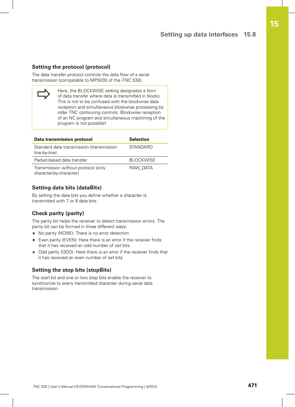 Setting the protocol (protocol), Setting data bits (databits), Check parity (parity) | Setting the stop bits (stopbits), Setting up data interfaces 15.8 | HEIDENHAIN TNC 320 (34055x-06) User Manual | Page 471 / 540