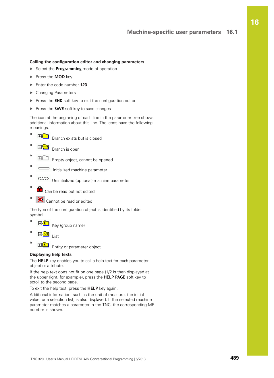 Machine-specific user parameters 16.1 | HEIDENHAIN TNC 320 (34055x-06) User Manual | Page 489 / 540