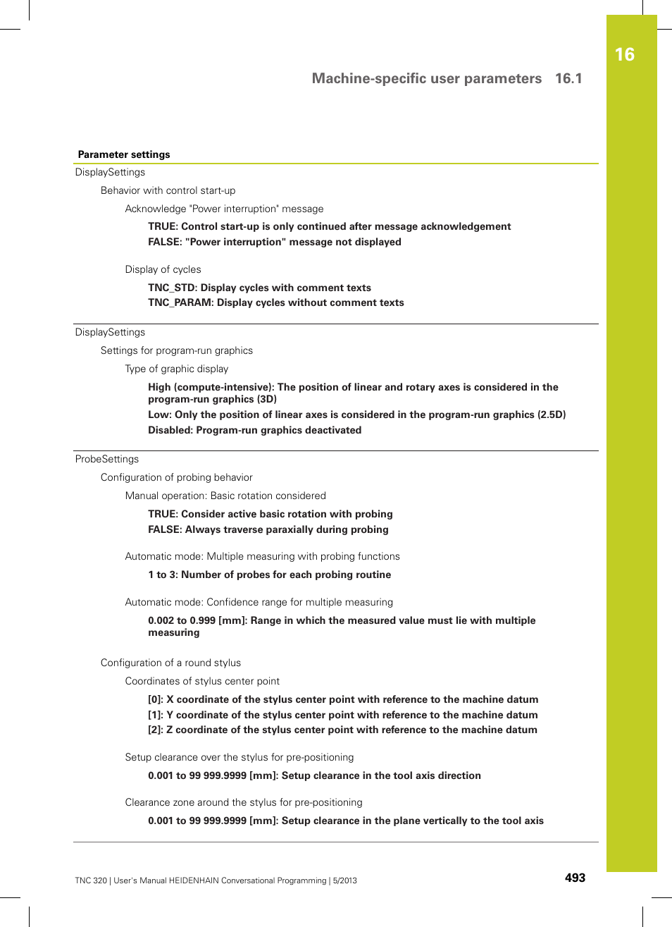 Machine-specific user parameters 16.1 | HEIDENHAIN TNC 320 (34055x-06) User Manual | Page 493 / 540