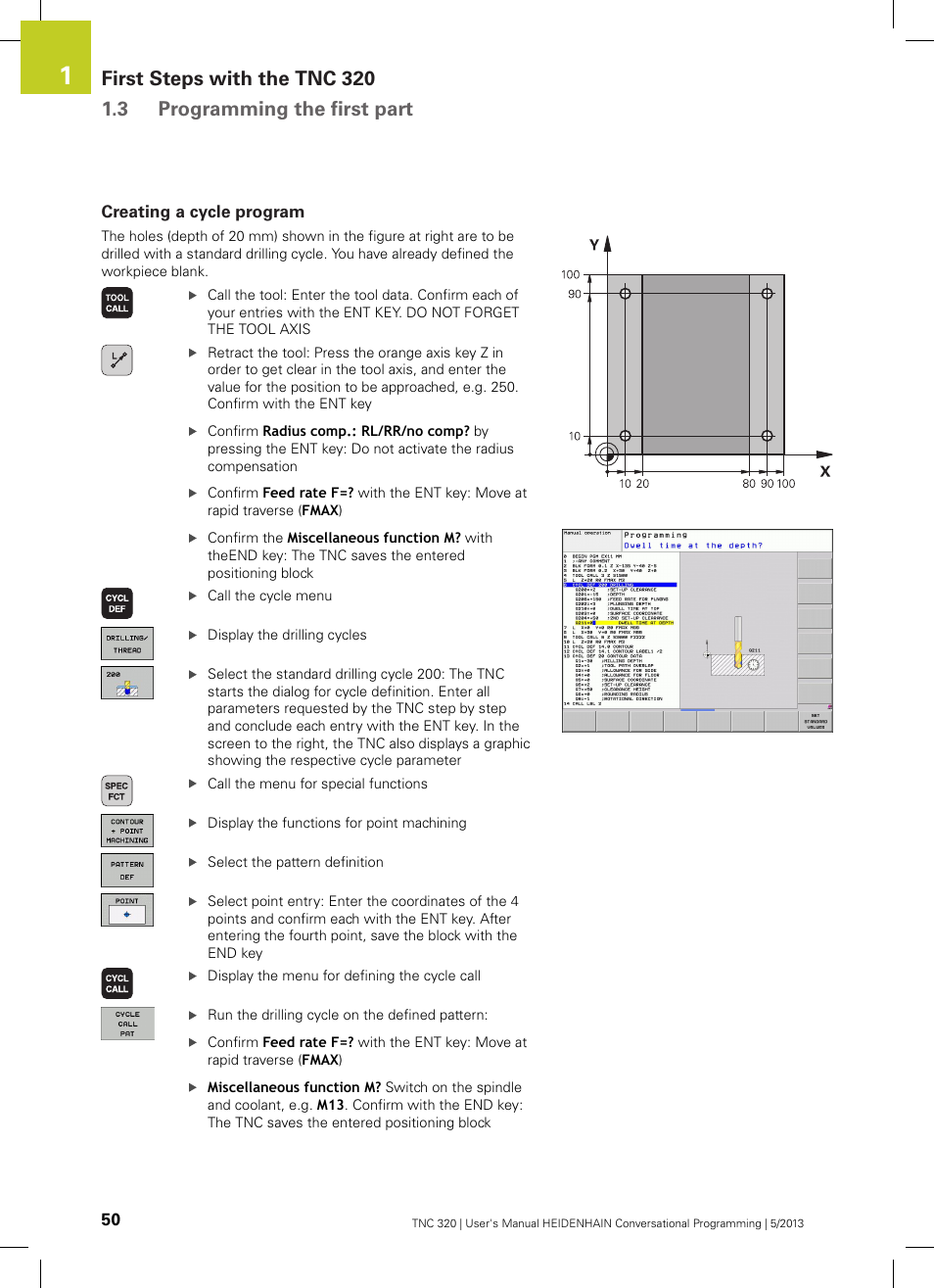 Creating a cycle program | HEIDENHAIN TNC 320 (34055x-06) User Manual | Page 50 / 540