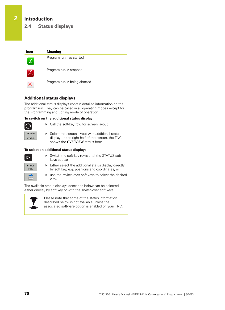 Additional status displays, Introduction 2.4 status displays | HEIDENHAIN TNC 320 (34055x-06) User Manual | Page 70 / 540