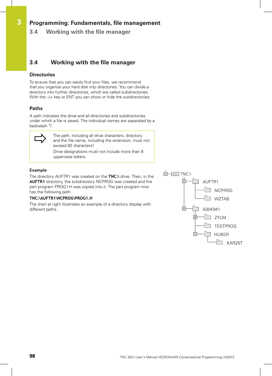 4 working with the file manager, Directories, Paths | Working with the file manager | HEIDENHAIN TNC 320 (34055x-06) User Manual | Page 98 / 540