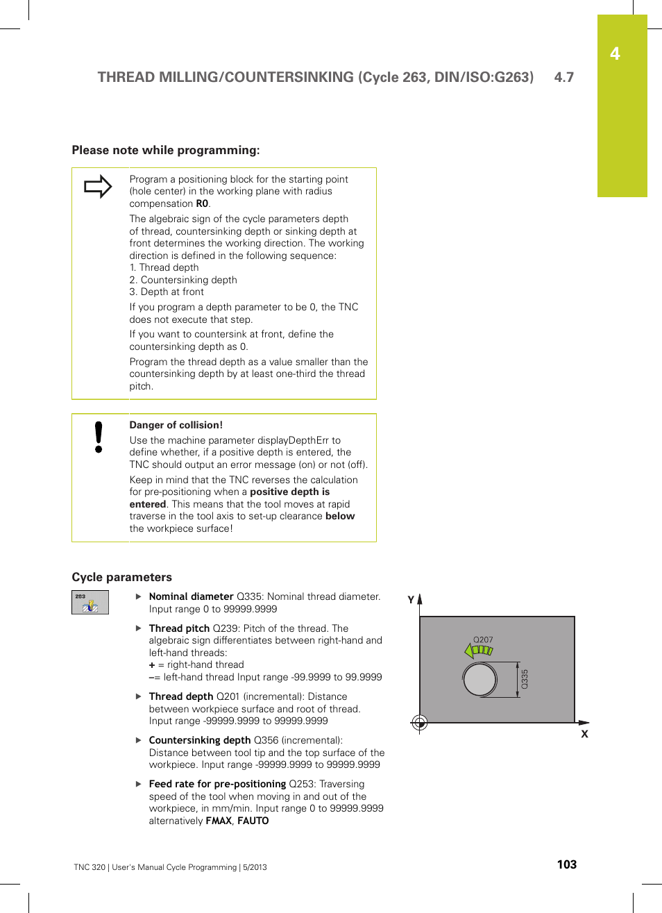 Please note while programming, Cycle parameters | HEIDENHAIN TNC 320 (34055x-06) Cycle programming User Manual | Page 103 / 403