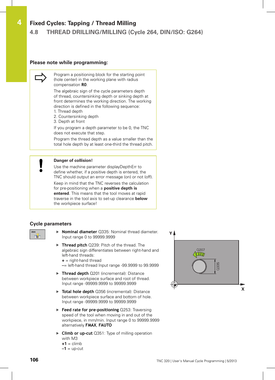 Please note while programming, Cycle parameters | HEIDENHAIN TNC 320 (34055x-06) Cycle programming User Manual | Page 106 / 403