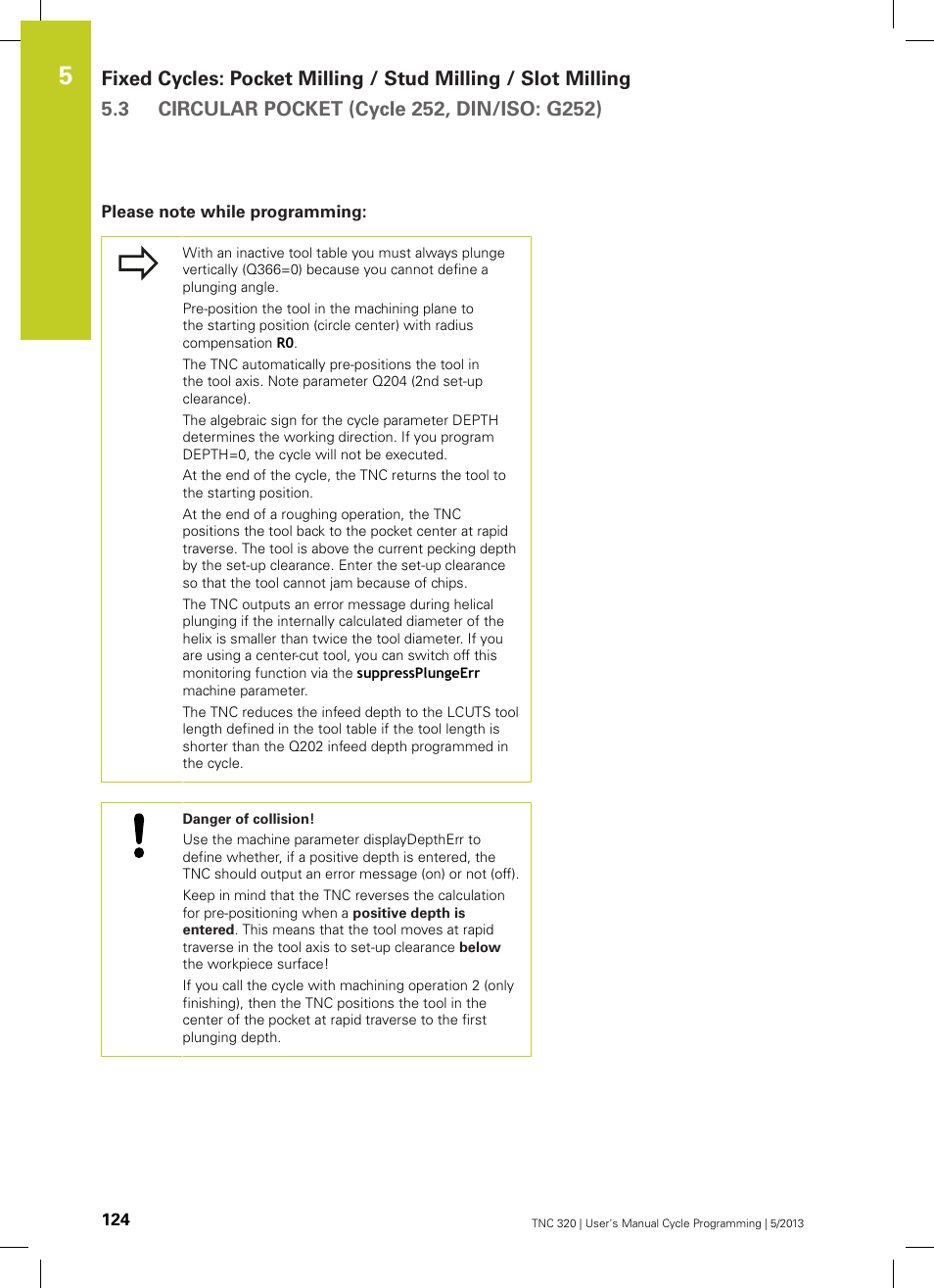 Please note while programming | HEIDENHAIN TNC 320 (34055x-06) Cycle programming User Manual | Page 124 / 403