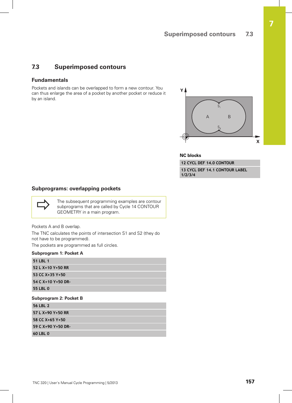 3 superimposed contours, Fundamentals, Subprograms: overlapping pockets | Subprogram 1: pocket a, Subprogram 2: pocket b, Superimposed contours, Superimposed contours 7.3 | HEIDENHAIN TNC 320 (34055x-06) Cycle programming User Manual | Page 157 / 403