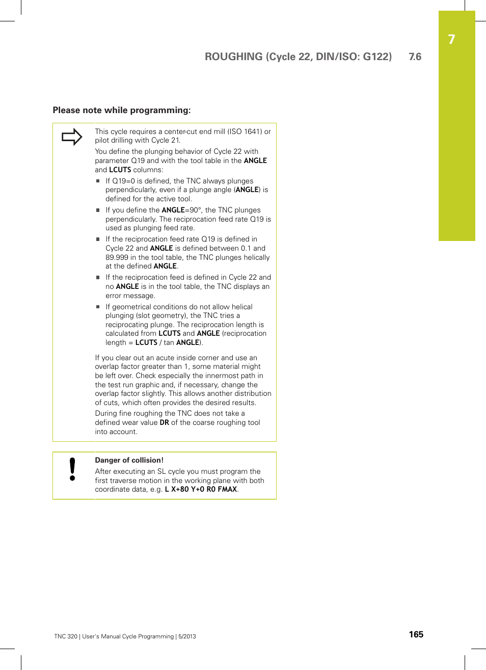 Please note while programming | HEIDENHAIN TNC 320 (34055x-06) Cycle programming User Manual | Page 165 / 403