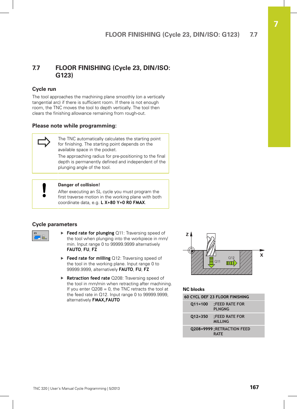 7 floor finishing (cycle 23, din/iso: g123), Cycle run, Please note while programming | Cycle parameters, Floor finishing (cycle 23, din/iso: g123) | HEIDENHAIN TNC 320 (34055x-06) Cycle programming User Manual | Page 167 / 403