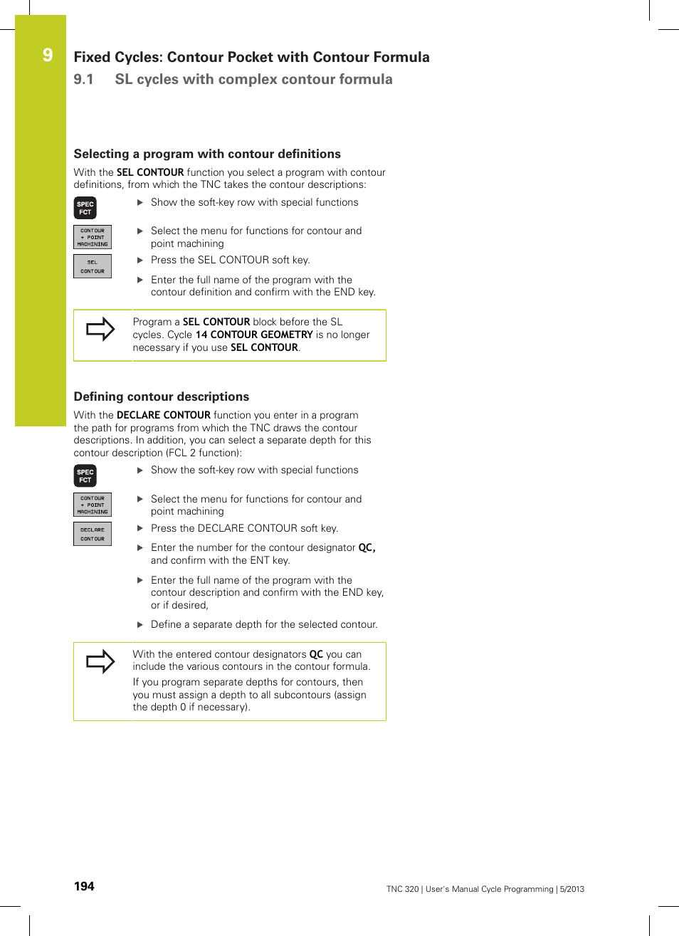 Selecting a program with contour definitions, Defining contour descriptions | HEIDENHAIN TNC 320 (34055x-06) Cycle programming User Manual | Page 194 / 403