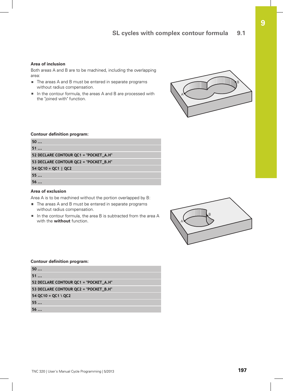 Contour definition program, Sl cycles with complex contour formula 9.1 | HEIDENHAIN TNC 320 (34055x-06) Cycle programming User Manual | Page 197 / 403