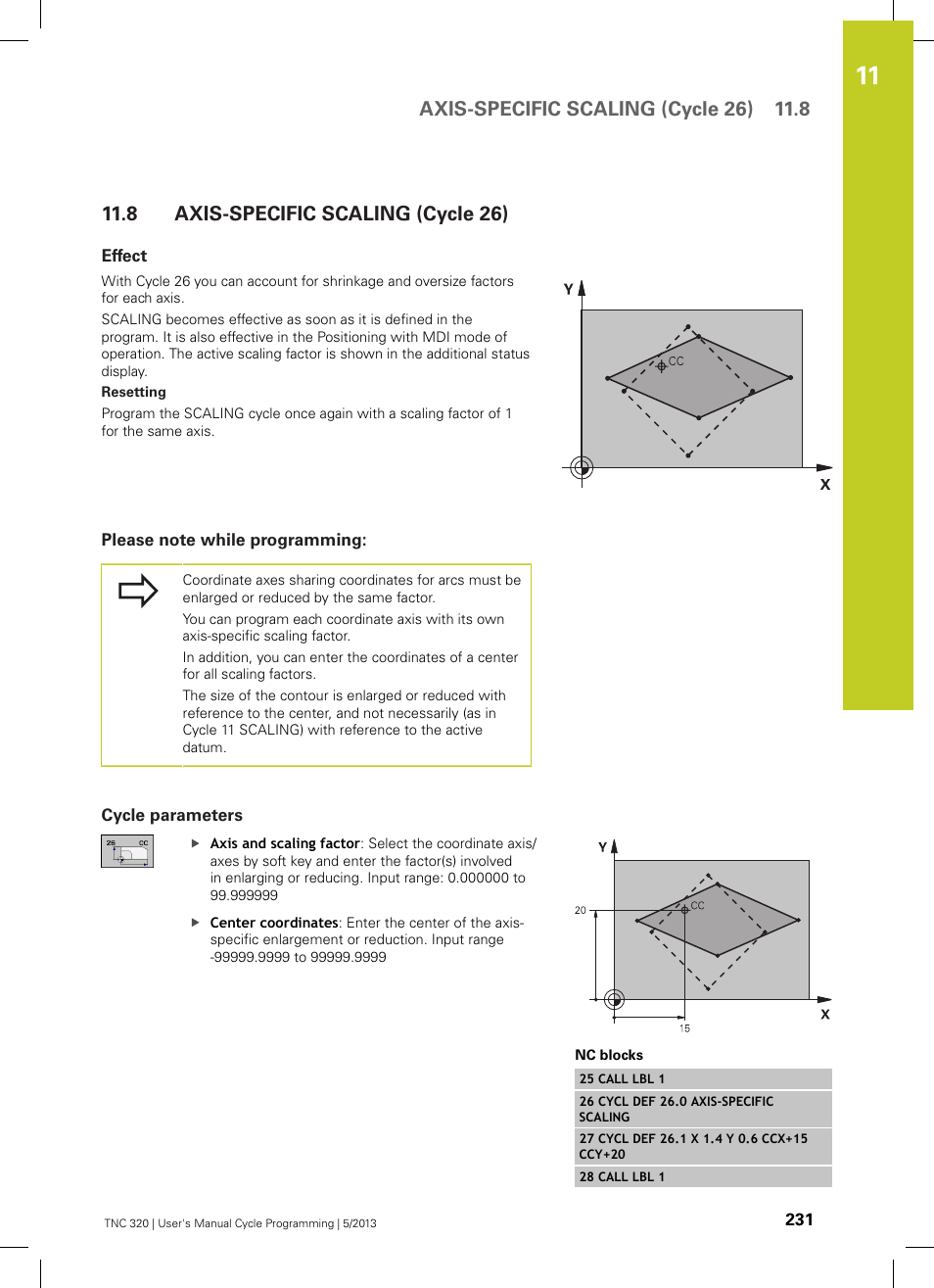 8 axis-specific scaling (cycle 26), Effect, Please note while programming | Cycle parameters, Axis-specific scaling (cycle 26) | HEIDENHAIN TNC 320 (34055x-06) Cycle programming User Manual | Page 231 / 403