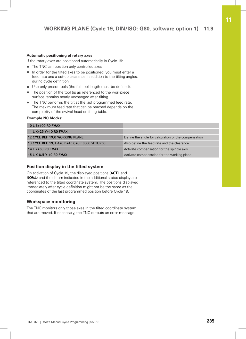 Example nc blocks, Position display in the tilted system, Workspace monitoring | HEIDENHAIN TNC 320 (34055x-06) Cycle programming User Manual | Page 235 / 403