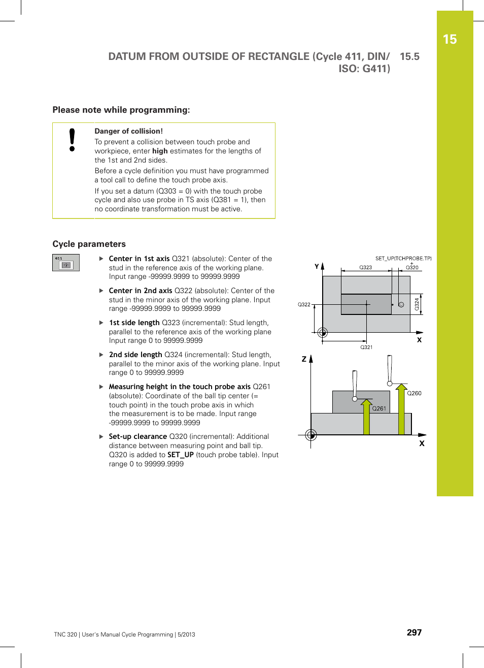 Please note while programming, Cycle parameters | HEIDENHAIN TNC 320 (34055x-06) Cycle programming User Manual | Page 297 / 403