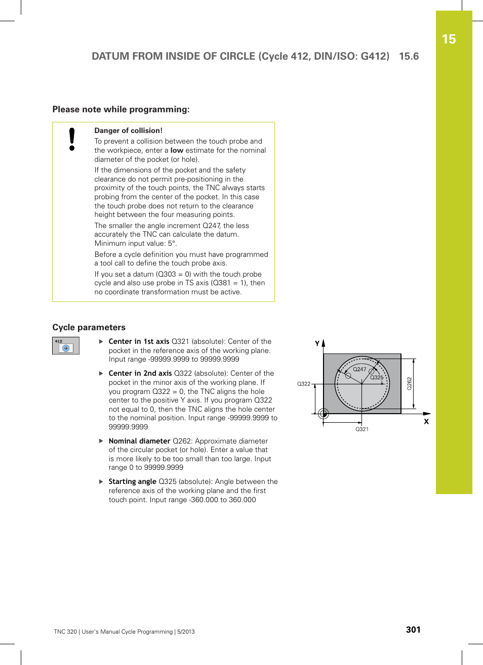 Please note while programming, Cycle parameters | HEIDENHAIN TNC 320 (34055x-06) Cycle programming User Manual | Page 301 / 403