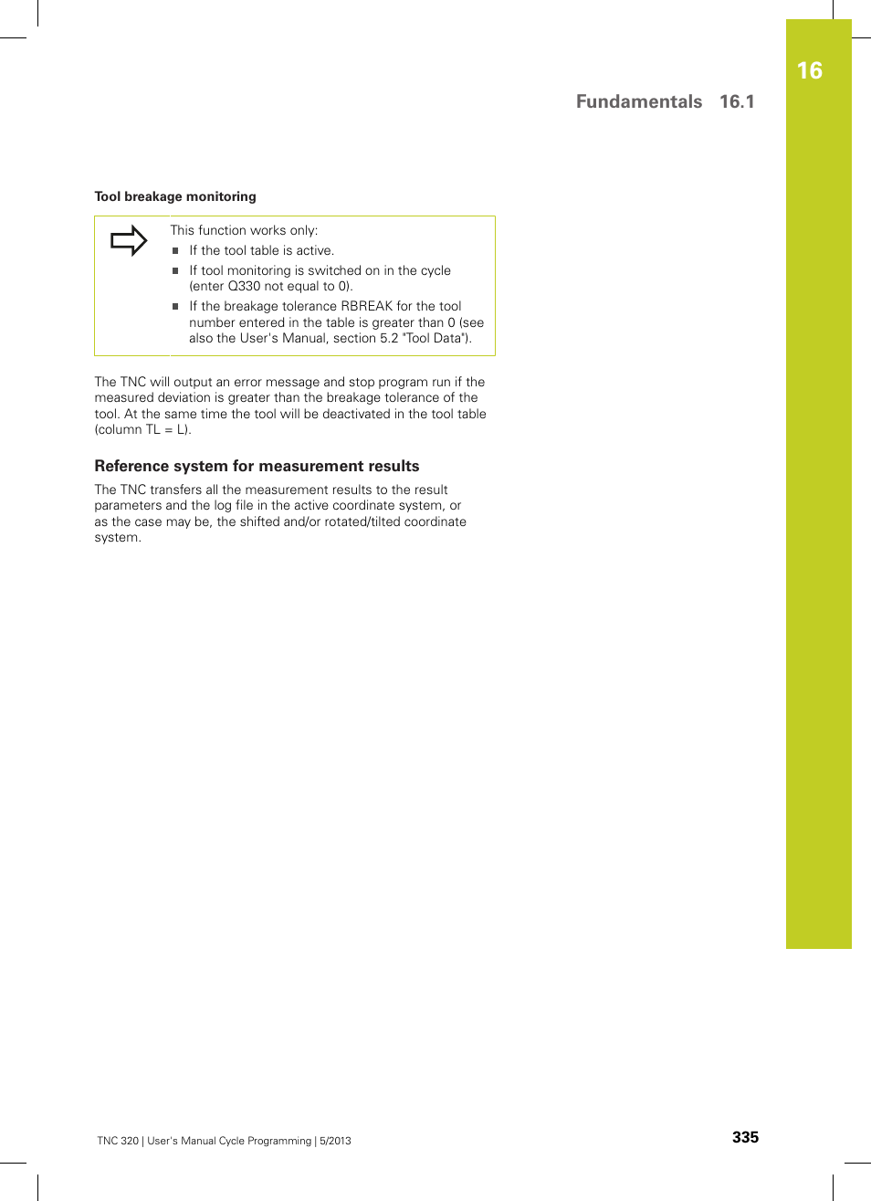 Reference system for measurement results, Fundamentals 16.1 | HEIDENHAIN TNC 320 (34055x-06) Cycle programming User Manual | Page 335 / 403