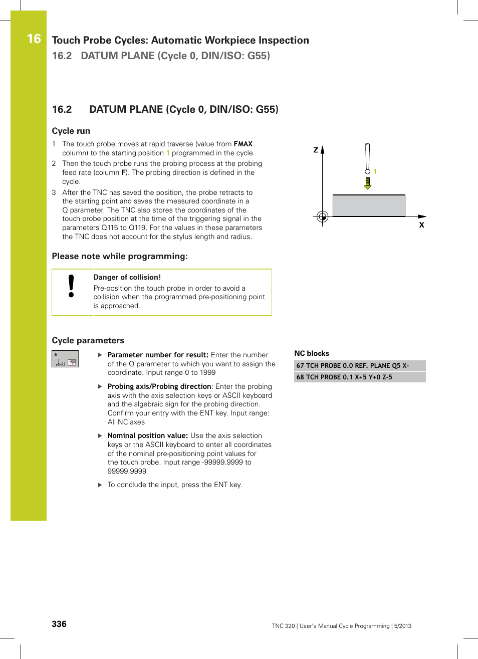 2 datum plane (cycle 0, din/iso: g55), Cycle run, Please note while programming | Cycle parameters, Datum plane (cycle 0, din/iso: g55) | HEIDENHAIN TNC 320 (34055x-06) Cycle programming User Manual | Page 336 / 403