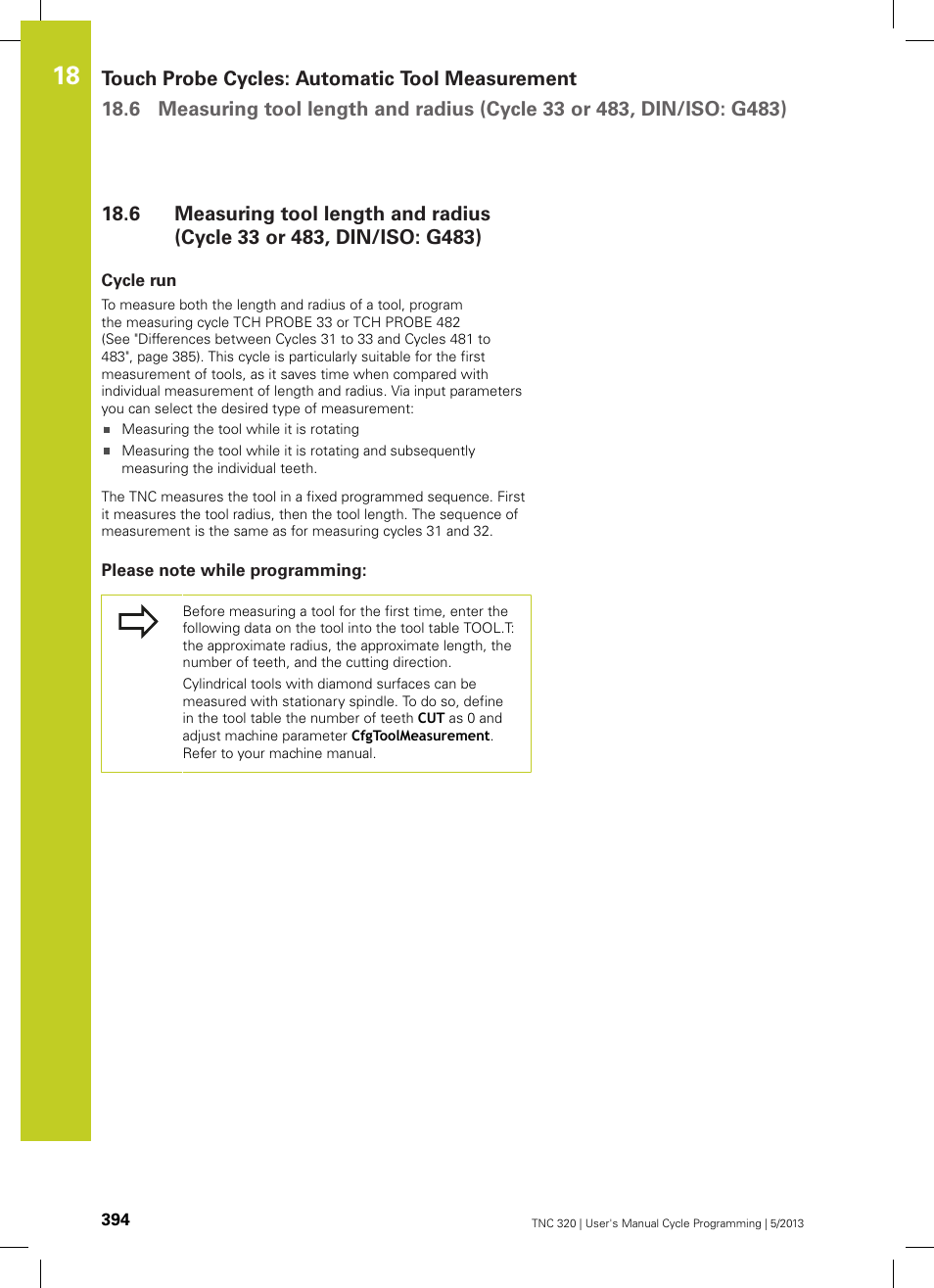 Cycle run, Please note while programming | HEIDENHAIN TNC 320 (34055x-06) Cycle programming User Manual | Page 394 / 403
