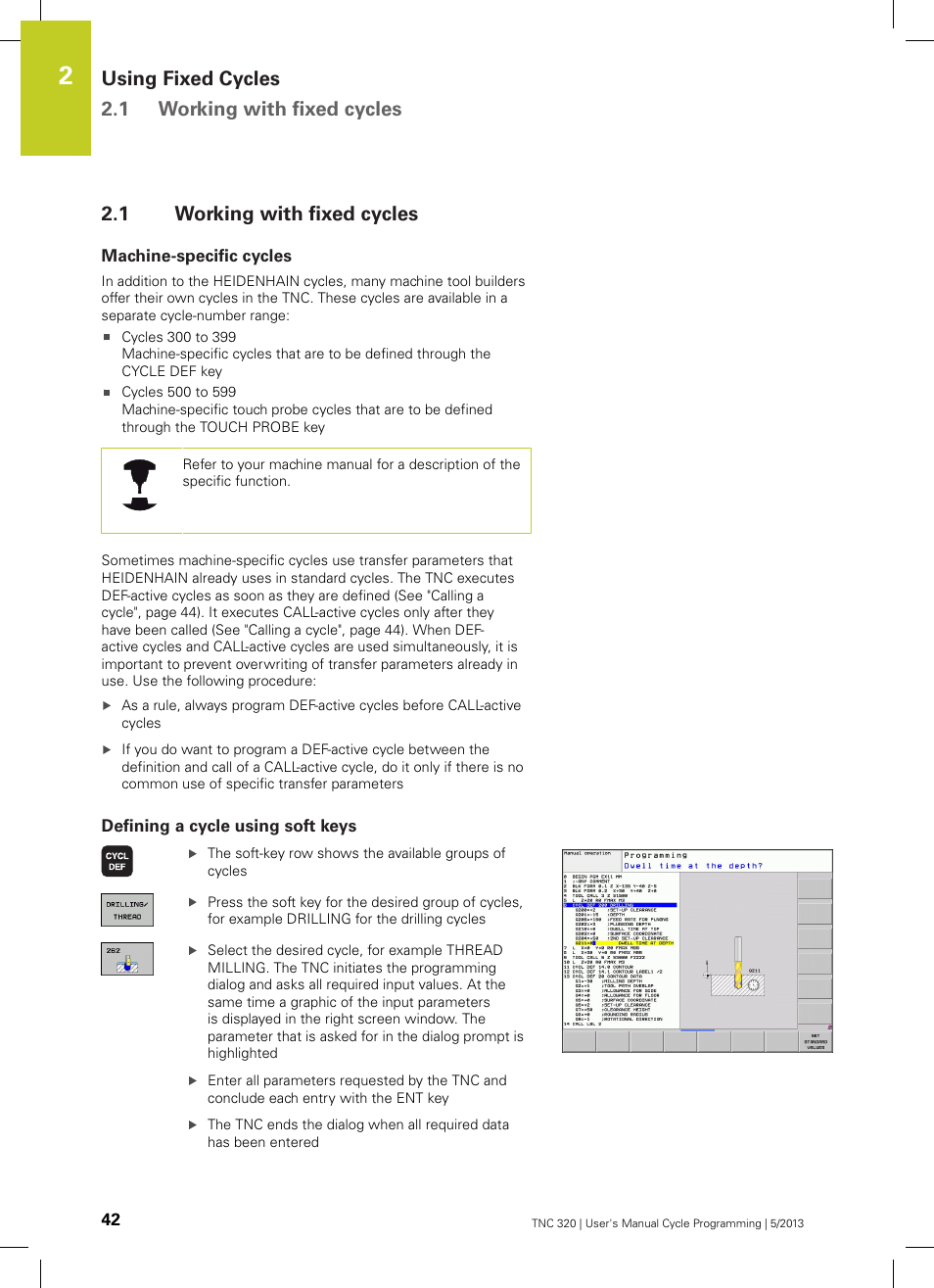 1 working with fixed cycles, Machine-specific cycles, Defining a cycle using soft keys | Working with fixed cycles, Using fixed cycles 2.1 working with fixed cycles | HEIDENHAIN TNC 320 (34055x-06) Cycle programming User Manual | Page 42 / 403