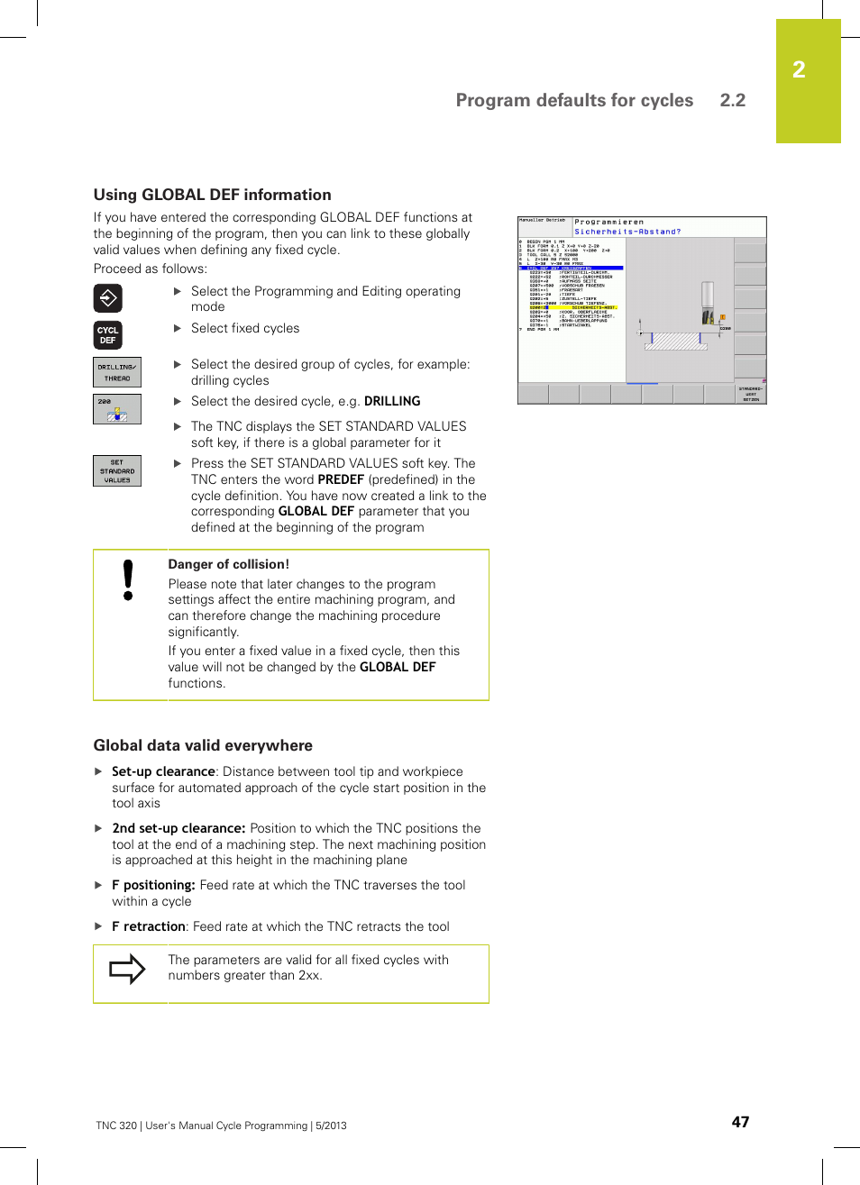 Using global def information, Global data valid everywhere, Program defaults for cycles 2.2 | HEIDENHAIN TNC 320 (34055x-06) Cycle programming User Manual | Page 47 / 403