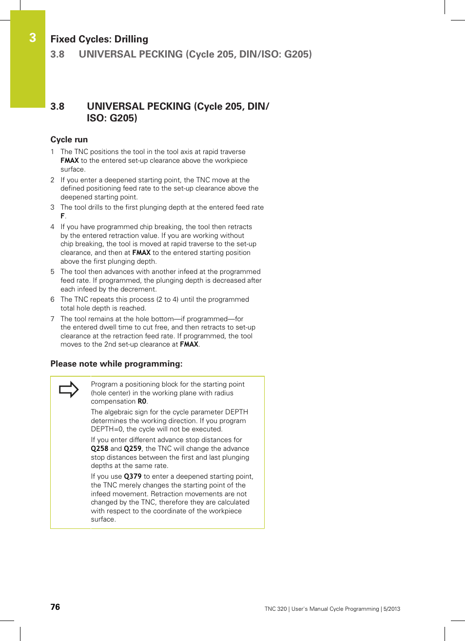 8 universal pecking (cycle 205, din/iso: g205), Cycle run, Please note while programming | Universal pecking (cycle 205, din/iso: g205) | HEIDENHAIN TNC 320 (34055x-06) Cycle programming User Manual | Page 76 / 403