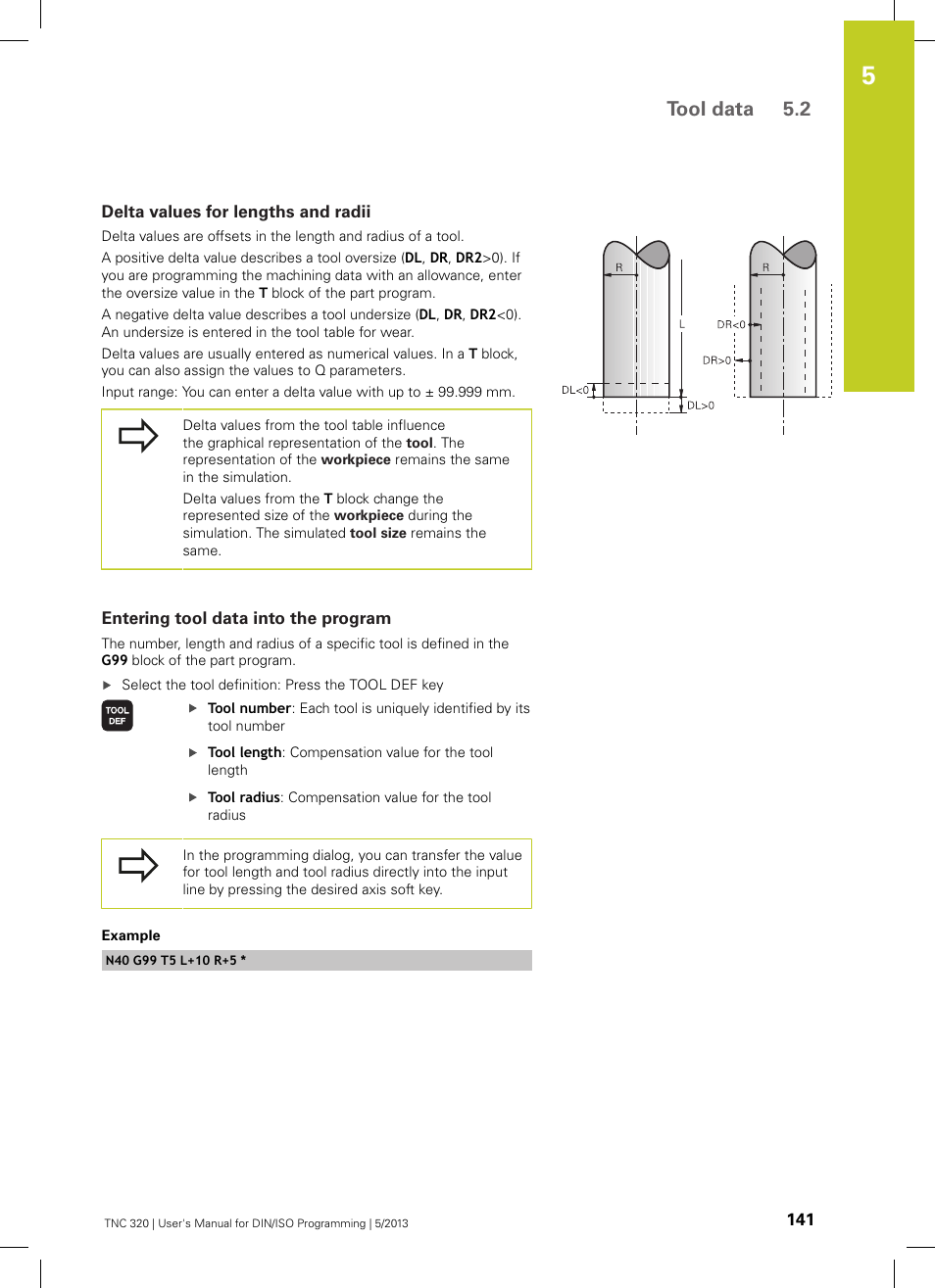 Delta values for lengths and radii, Entering tool data into the program, Tool data 5.2 | HEIDENHAIN TNC 320 (34055x-06) ISO programming User Manual | Page 141 / 509