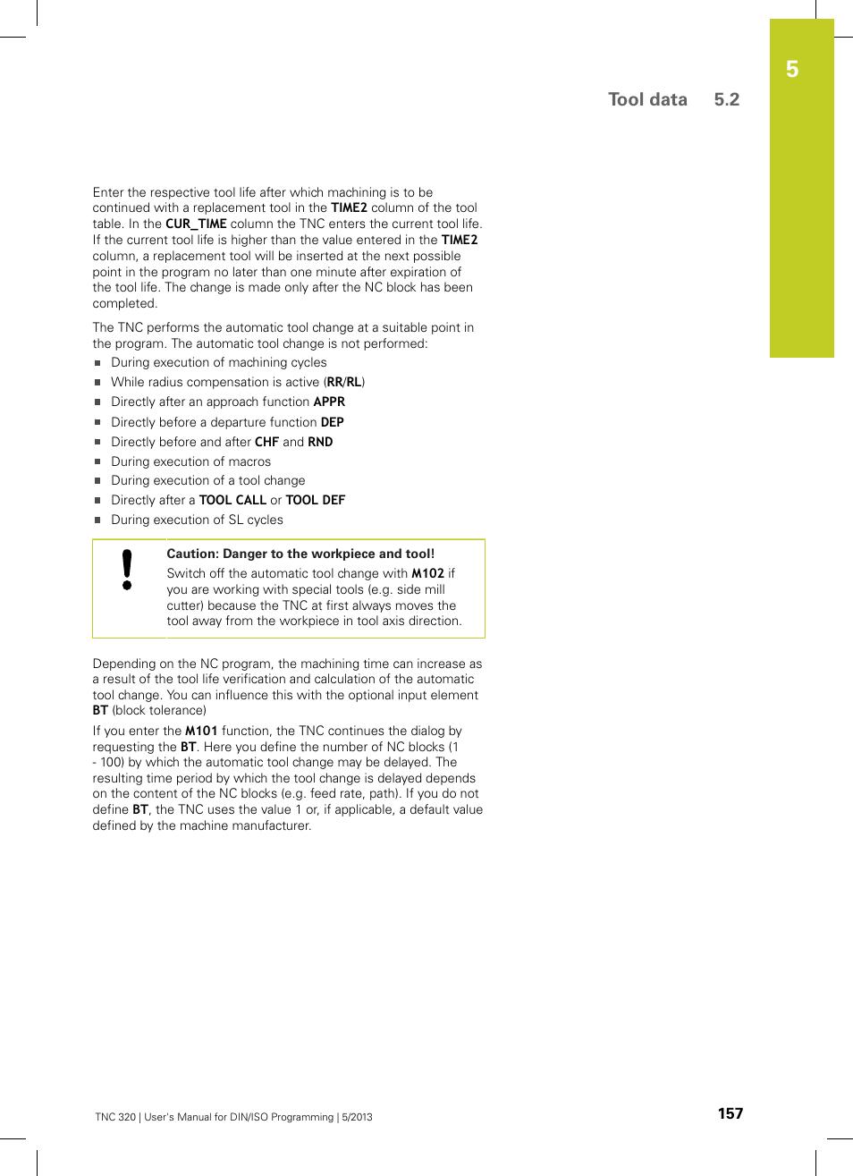 Tool data 5.2 | HEIDENHAIN TNC 320 (34055x-06) ISO programming User Manual | Page 157 / 509