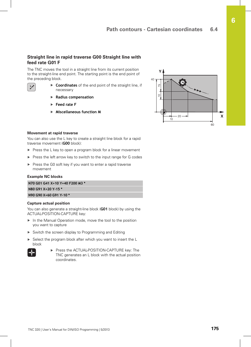 Path contours - cartesian coordinates 6.4 | HEIDENHAIN TNC 320 (34055x-06) ISO programming User Manual | Page 175 / 509