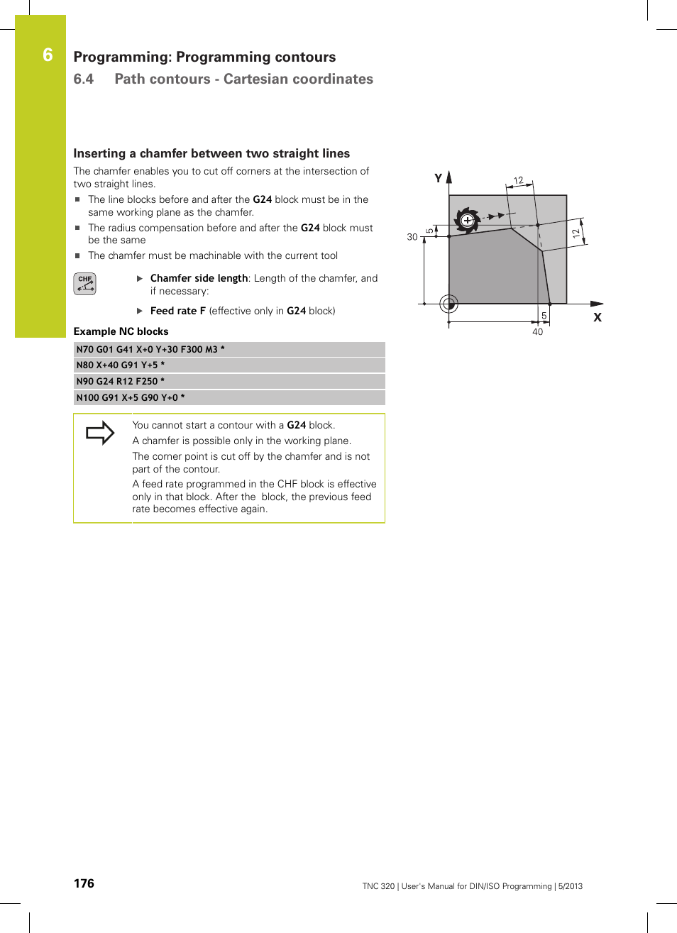 Inserting a chamfer between two straight lines | HEIDENHAIN TNC 320 (34055x-06) ISO programming User Manual | Page 176 / 509