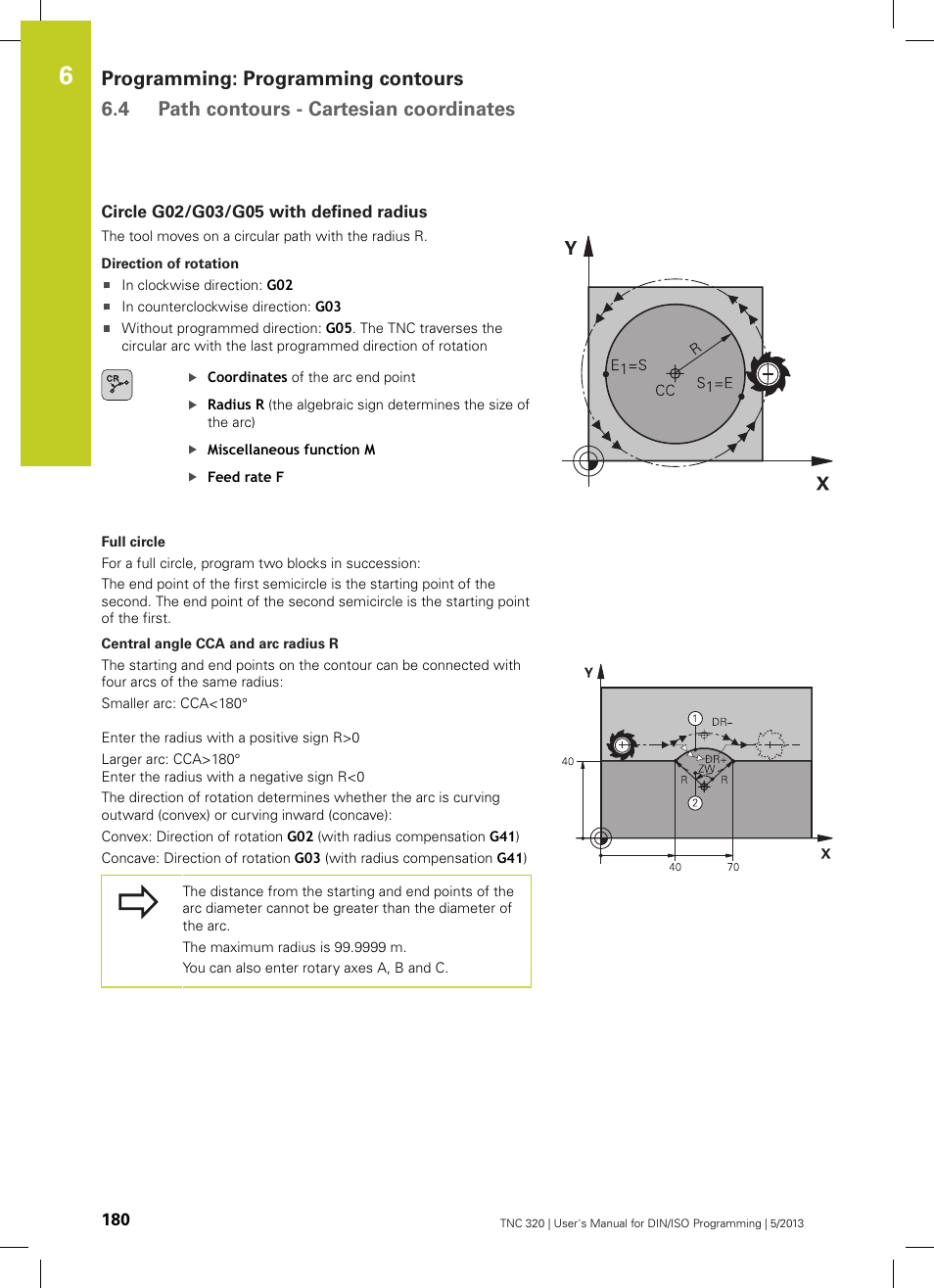 Circle g02/g03/g05 with defined radius | HEIDENHAIN TNC 320 (34055x-06) ISO programming User Manual | Page 180 / 509