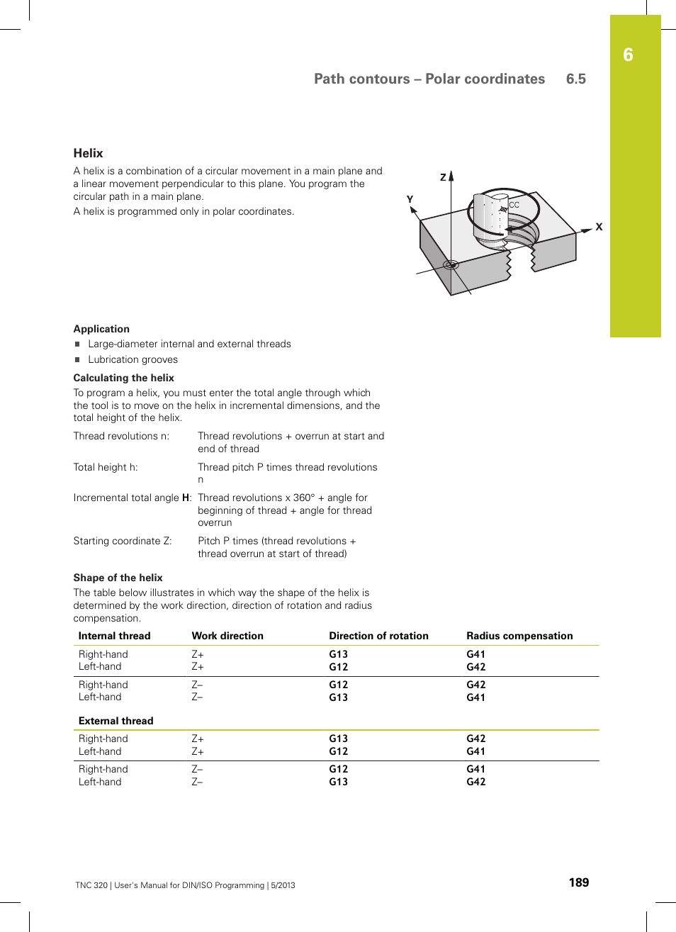 Helix, Path contours – polar coordinates 6.5 | HEIDENHAIN TNC 320 (34055x-06) ISO programming User Manual | Page 189 / 509