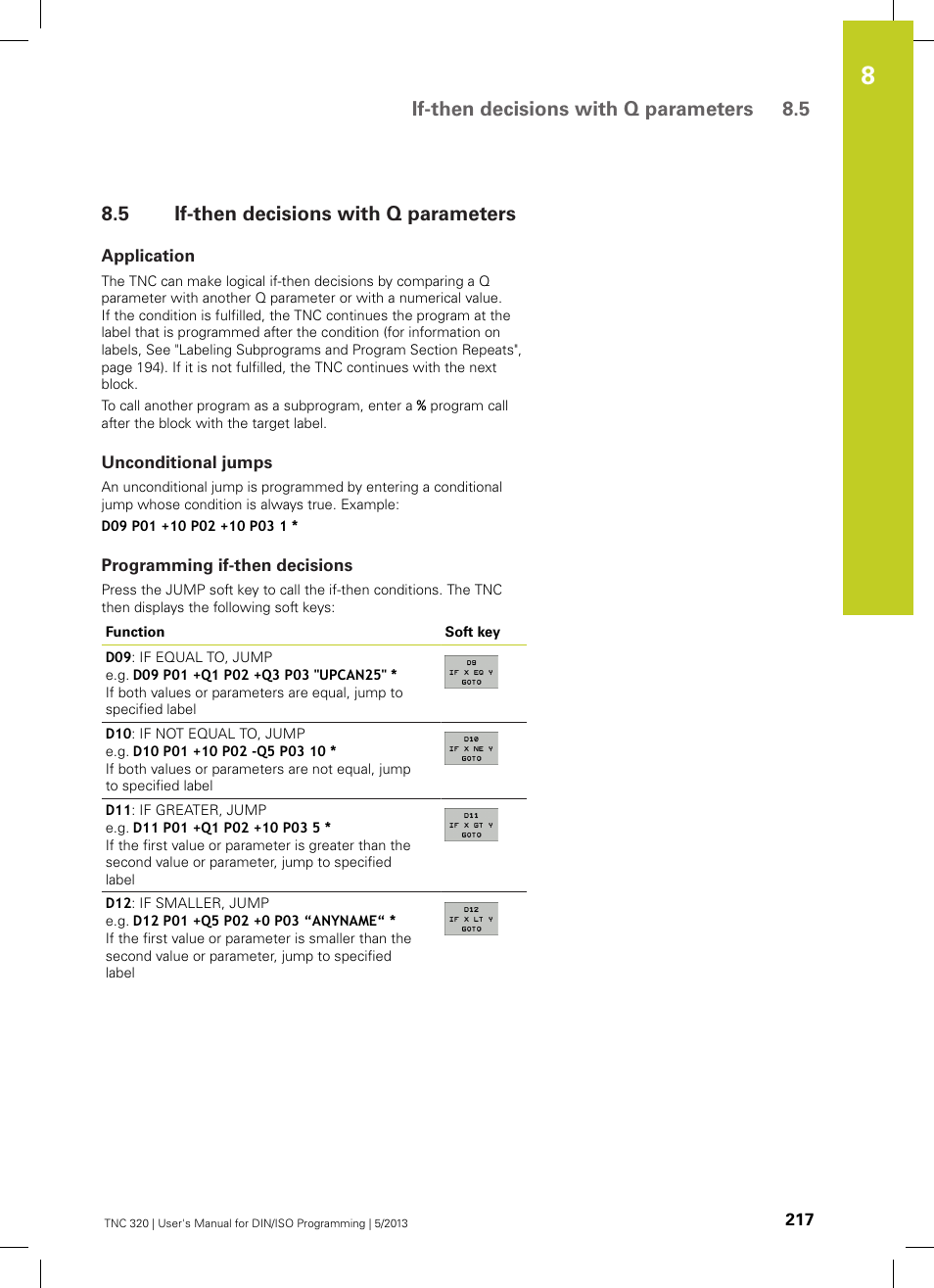 5 if-then decisions with q parameters, Application, Unconditional jumps | Programming if-then decisions, If-then decisions with q parameters, If-then decisions with q parameters 8.5 | HEIDENHAIN TNC 320 (34055x-06) ISO programming User Manual | Page 217 / 509