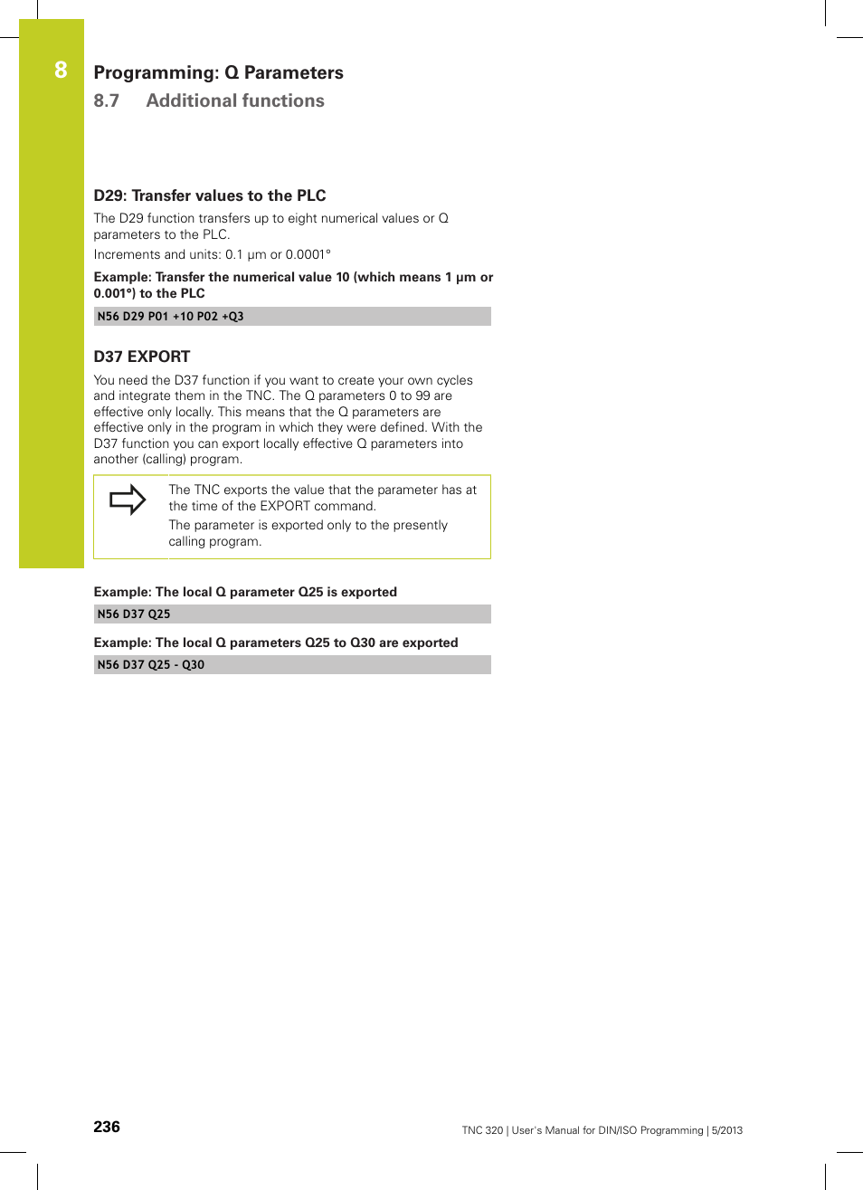 D29: transfer values to the plc, D37 export, Programming: q parameters 8.7 additional functions | HEIDENHAIN TNC 320 (34055x-06) ISO programming User Manual | Page 236 / 509
