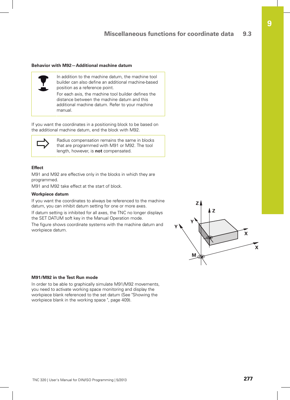 Miscellaneous functions for coordinate data 9.3 | HEIDENHAIN TNC 320 (34055x-06) ISO programming User Manual | Page 277 / 509